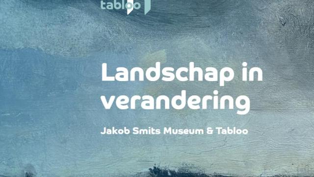 Expo Jakob Smits Landschap in verandering